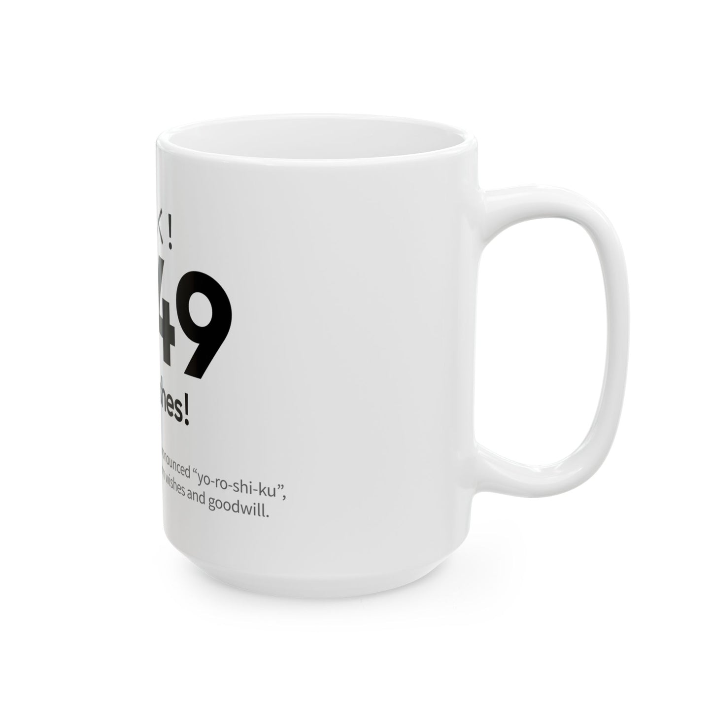 Japan Goro Numbers – 4649 “Best Wishes!” Mug | Japanese Number Wordplay